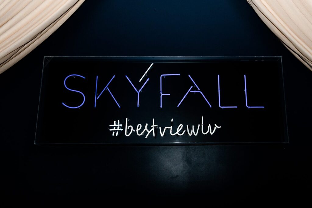 Sign that says SKYFALL #bestviewlv